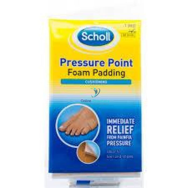 Scholl Pressure Point Foam Padding- Relieves Pain & Pressure From Feet - OnlinePharmacy